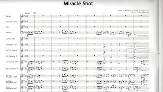 Score Miracle Shot  Kazuhiro Ishikawa and Shinya Naito arr Tohru Kanayama for wind band [upl. by Agnella116]