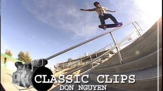 Don Nguyen Nuge Skateboarding Classic Clips 15 Part [upl. by Adlev59]