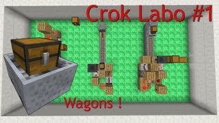 Crok Labo 1  Wagons  Chargement amp déchargement [upl. by Anirual]