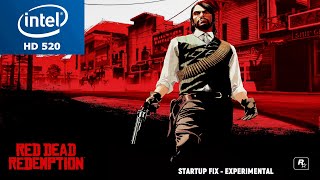 Red Dead Redemption Intel HD 520 Low End PC  Startup Fix  Experimental [upl. by Cardwell]