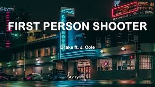 Drake J Cole  First Person Shooter Lyrics [upl. by Harned]