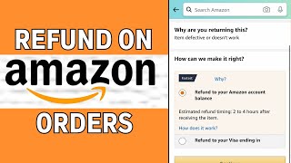 How To Get A Refund On Amazon 2024 [upl. by Warenne]