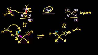 Formation of hydrates  Aldehydes and ketones  Organic chemistry  Khan Academy [upl. by Einnos311]