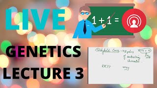 LIVE  GENETICS Lecture 3  Class 10th  Google Meet  Amoeba Classes [upl. by Clynes168]