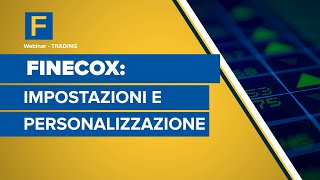 FinecoX impostazioni e personalizzazione [upl. by Amled846]