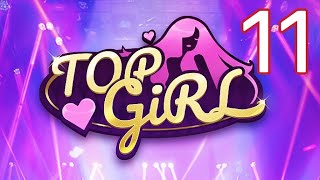 ❤️‍🔥 Top Girl  Gameplay Walkthrough  Part 11 [upl. by Asilrak226]