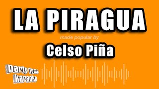 Celso Piña  La Piragua Versión Karaoke [upl. by Eirol]