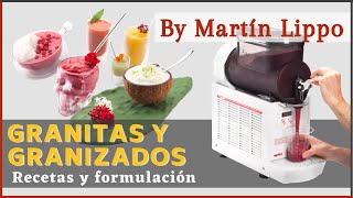 Recetas y formulación de granitas y granizados [upl. by Anaeel]