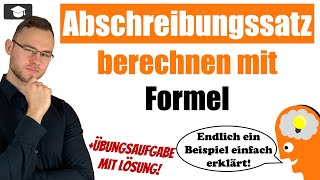 Abschreibungssatz berechnen Formel linear in Prozent [upl. by Ellerrehs]