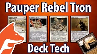 Pauper Rebel Tron Deck Tech  A Guide for Magic The Gathering [upl. by Laverna]