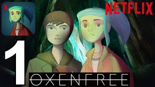 Oxenfree  Netflix Edition  Gameplay Walkthrough Part 1 iOS Android [upl. by Aaron868]