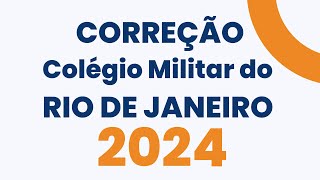 Correção Prova de Matemática CMRJ 2024 25 [upl. by Irrej]