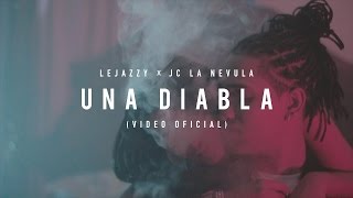 Lejazzy  Una Diabla JC la Nevula😈 [upl. by Loos]