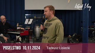 Słowo do proroków Tadeusz Lisiecki Warszawa 10112024 [upl. by Eiliab385]