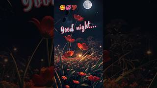 good night status shayari video 4k🥰🥀💯whatsappstatusvideoshortfeedtrendingviral [upl. by Bram]