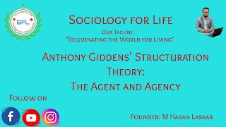 Anthony Giddenss Structuration Theory The Agent and Agency Anthony Giddens Sociology Part 2 [upl. by Bigler400]