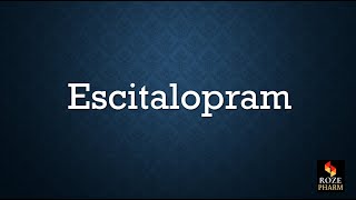 Escitalopram pronunciation antidepressant drug anxiety SSRI medicine pharm How to say [upl. by Tipton]