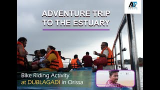 Dublagadi Weekend Tour  Weekend Adventure Tour  Boat Riding towards Estuary  Adventure Tourism [upl. by Ecyal]