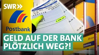 PostbankKunden fehlt ihr Geld  Marktcheck SWR [upl. by Yenoh]