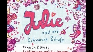 Josefine Preuß liest Julie und die Schwarzen Schafe  von Franca Düwels Hörbuch Deutsch [upl. by Sybille585]