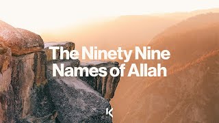 The NinetyNine Names of Allah  Ustadh Ibrahim Khan [upl. by Ilanos]