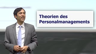 Vorlesung 2 Theorien des Personalmanagements [upl. by Nava427]