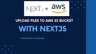 Upload file to AWS S3 Bucket with NextJS [upl. by Yahsel]