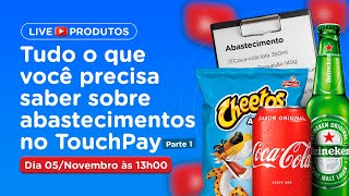 Tudo o que você precisa saber sobre abastecimentos no TouchPay  Parte 1 [upl. by Courtland125]