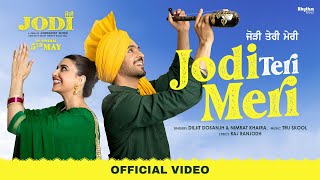 Jodi Teri Meri  Diljit Dosanjh  Nimrat Khaira  Jodi  Movie Releasing 5th May [upl. by Claudian]