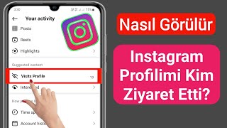 Instagram Profilime Kimlerin Baktığını Nasıl Öğrenirim Yeni Güncelleme 2023 [upl. by Yeldua613]