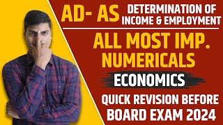 Most Important Numericals AD AS All Types  इससे बाहर नही आएगा  Class 12 Economics Board exam 2024 [upl. by Direj]