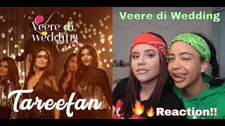 Tareefan  Veere Di Wedding REACTION  QARAN Ft Badshah [upl. by Lothario]