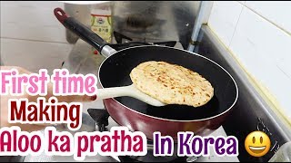 Making aloo ka pratha first time in Korea😄 [upl. by Nabi]