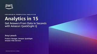 Get Answers From Data in Seconds with Amazon QuickSight Q“ AWS Analytics in 15 [upl. by Neirbo979]