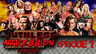 Ruthless Aggression Era Recap Episode 1 [upl. by Eiddet]