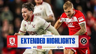 Middlesbrough vs Sheffield United Extended Highlights  EFL Championship  CBS Sports [upl. by Arima64]