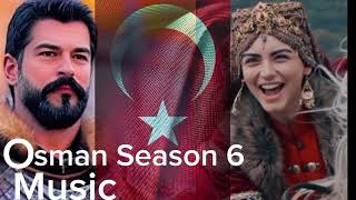 Osman Season 6 Music Osman 6 Sezon müziği  KurulusOsman [upl. by Orban435]