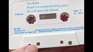 The Bible Read In A Condescending Voice By a 14 Year Old Atheist ASMR [upl. by Rolfston]