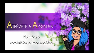 Countable and Uncountable Nouns  Sustantivos contables e incontables en inglés [upl. by Bik]