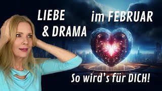 Liebe und Drama im Februar  So stehen Deine Sterne [upl. by Jim]