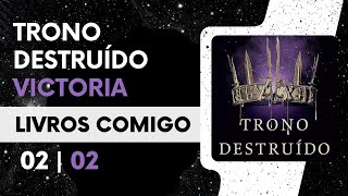 Trono destruído  02 de 02  VICTORIA AVEYARD [upl. by Holbrook684]