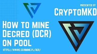 How to mine Decred DCR on pool [upl. by Illom]