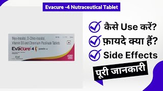 Evacure 4 Nutraceutical Tablet Uses in Hindi  Side Effects  Review [upl. by Ahsata]