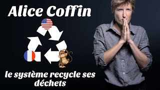 Les déchets de la pensée se recyclent aussi  Alice Coffin pt1  🅥🅘🅓🅔́🅞🅢🅒🅞🅟🅘🅔 [upl. by Noteloc]