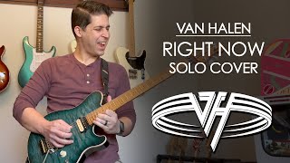 Van Halen  Right Now Solo Cover [upl. by Saravat]