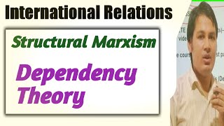 Dependency Theory। Hindi।Structuralmarxism । [upl. by Rolando471]