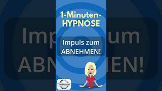 Hypnose Impuls zum Abnehmen [upl. by Nomma875]