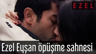 Ezel Eyşan Öpüşme Sahnesi [upl. by Jobina]