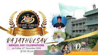 MAR BASELIOS SCHOOL 25TH SILVER JUBILEE CELEBRATION  RAJATHOLSAV [upl. by Roydd]