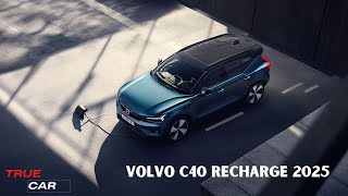 Volvo C40 Recharge 2025 A Deep Dive [upl. by Hamaso]